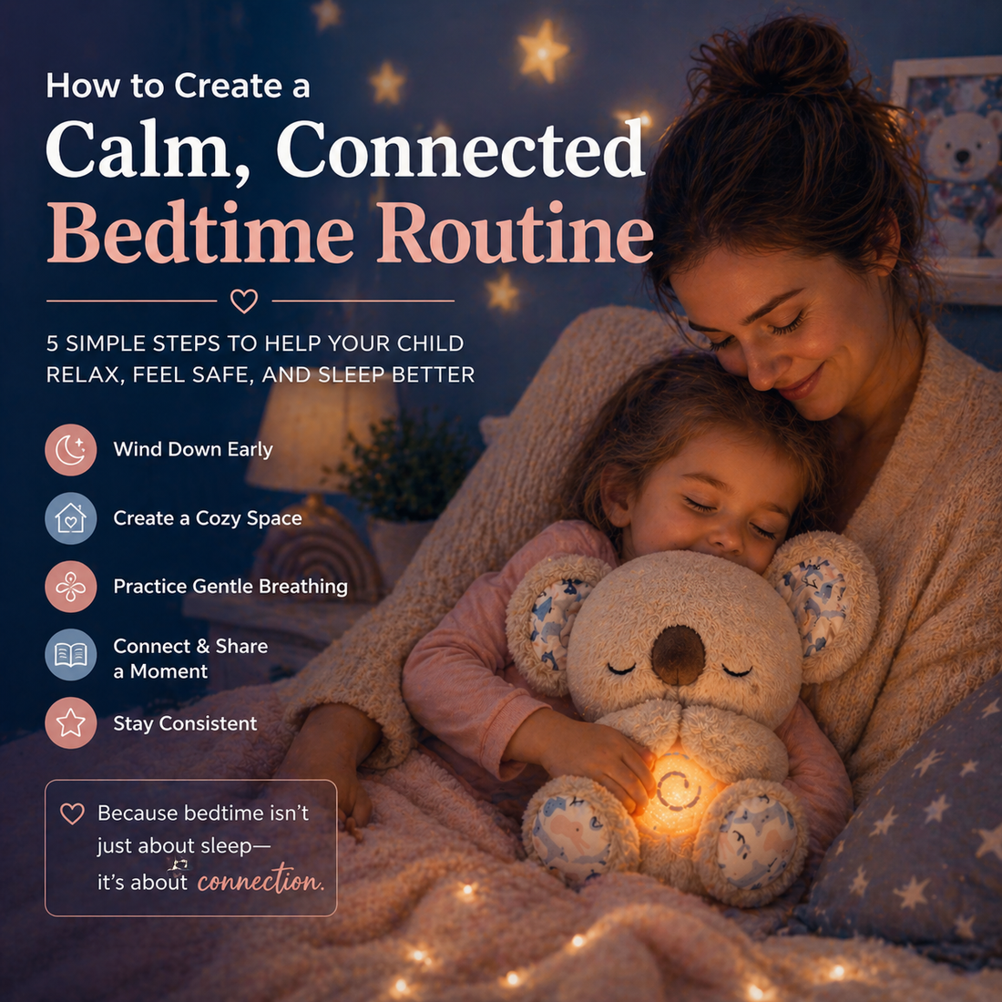 How to Create a Calm, Connected Bedtime Routine