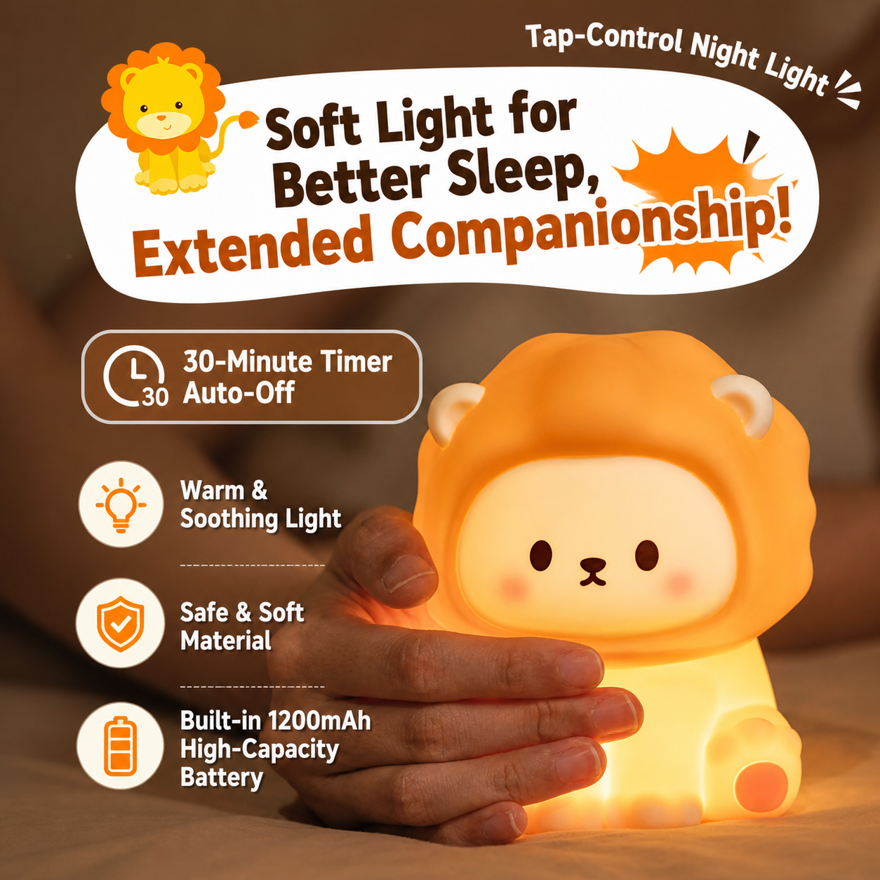 Lion Night Light glowing warmly while being held, highlighting its soft soothing light, 30-minute auto-off timer, safe material, and 1200mAh battery.