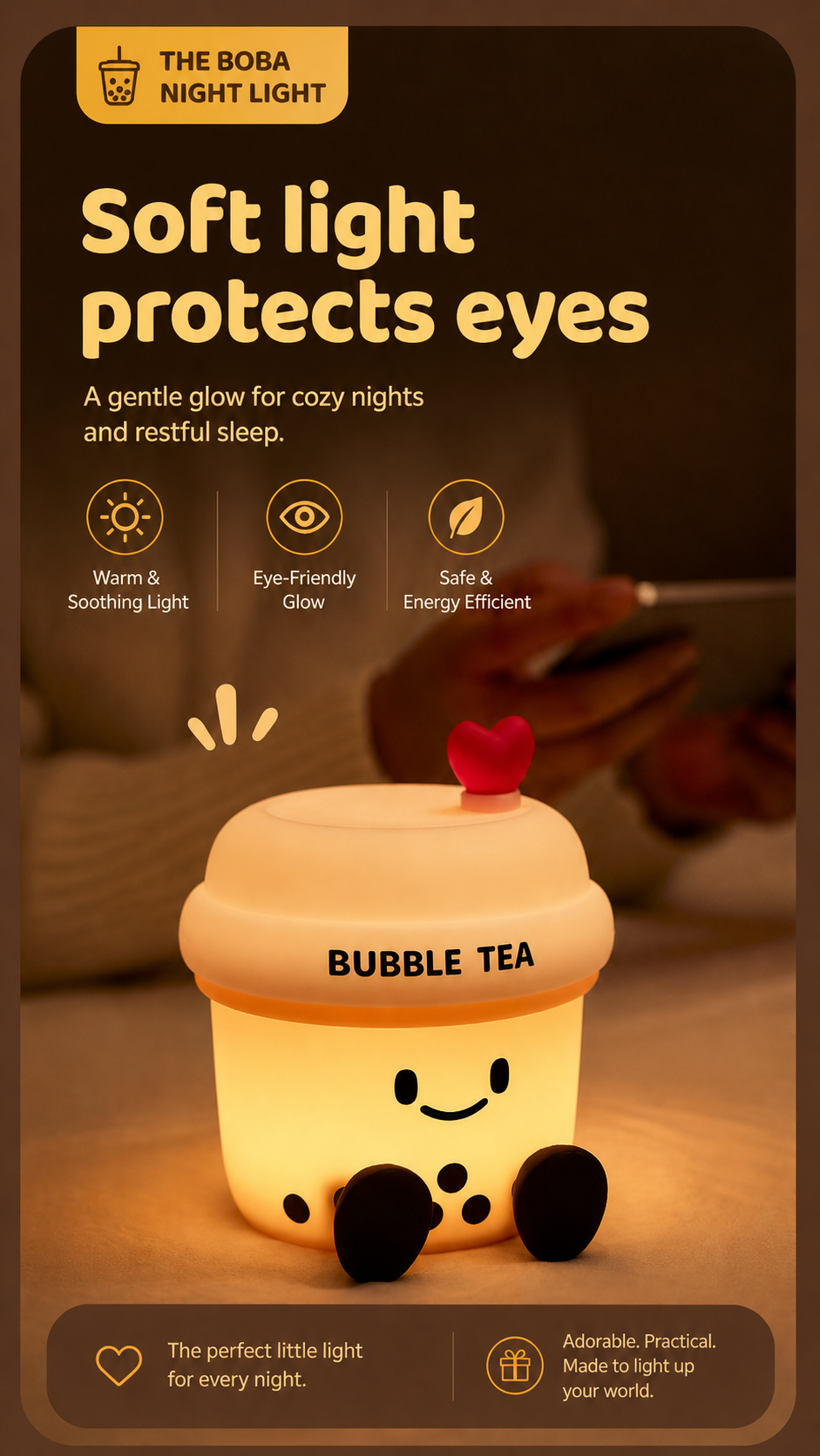 The Boba Night Light glowing softly on a bedside table with text highlighting its gentle eye-friendly light for cozy nights.
