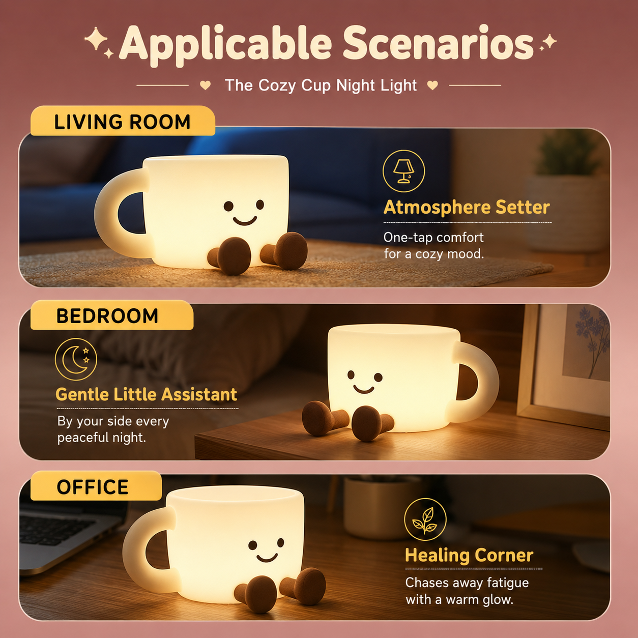 The Cozy Cup Night Light shown in living room, bedroom, and office settings, creating a warm cozy glow for relaxation, sleep, and desk decor
